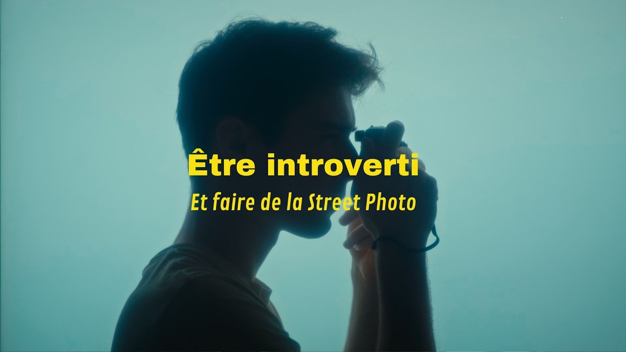 La StreetPhoto est faite pour les Introvertis - Street Photography Journey