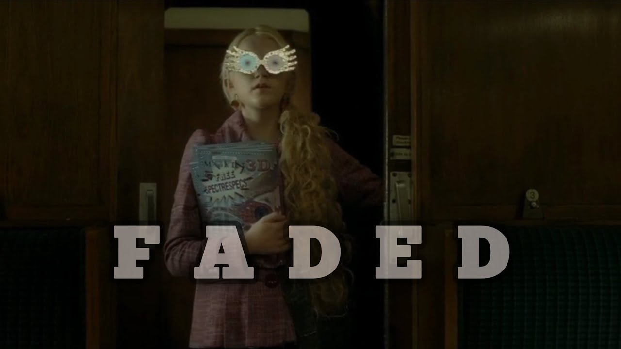 Luna Lovegood || Faded