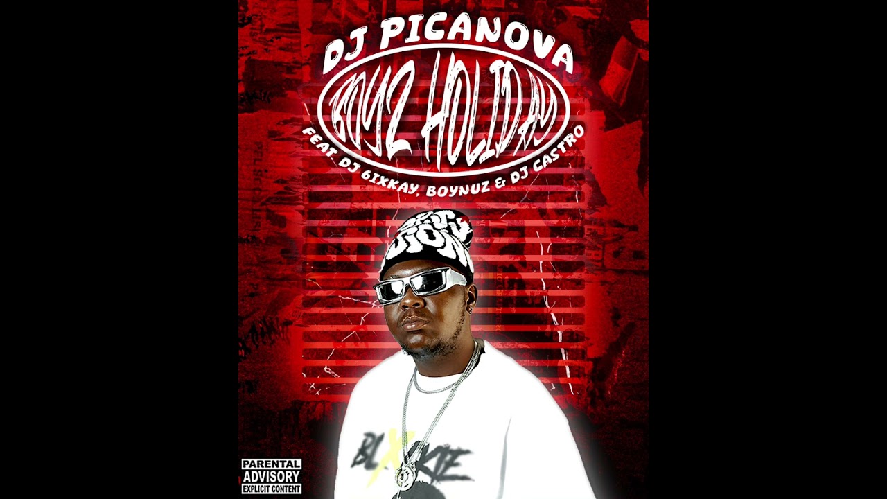 Dj Picanova - Boyz Holiday (feat.Dj 6ixkay, Boynuz & Dj Castro) (Official Audio)