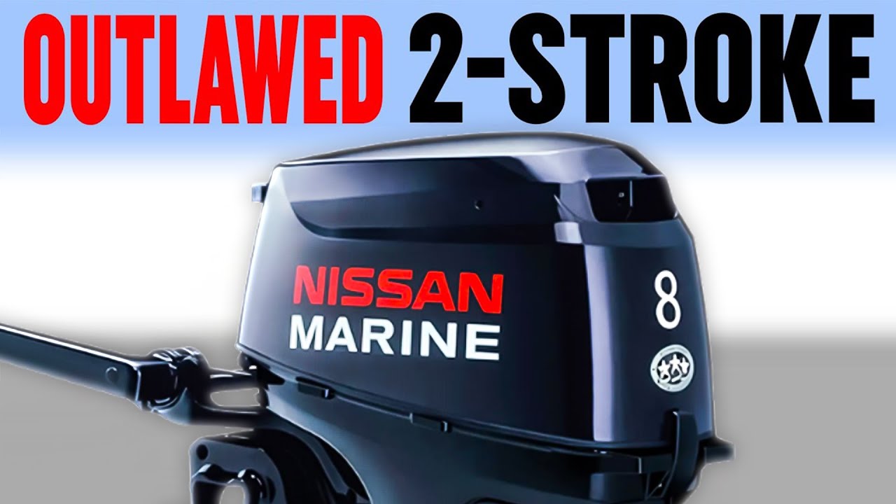 The SHOCKING Truth Behind Banned Nissan/Tohatsu 2-Stroke Outboards!