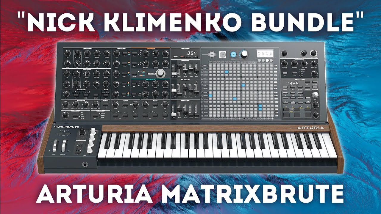 Arturia MatrixBrute - "Nick Klimenko Bundle" 128 Presets