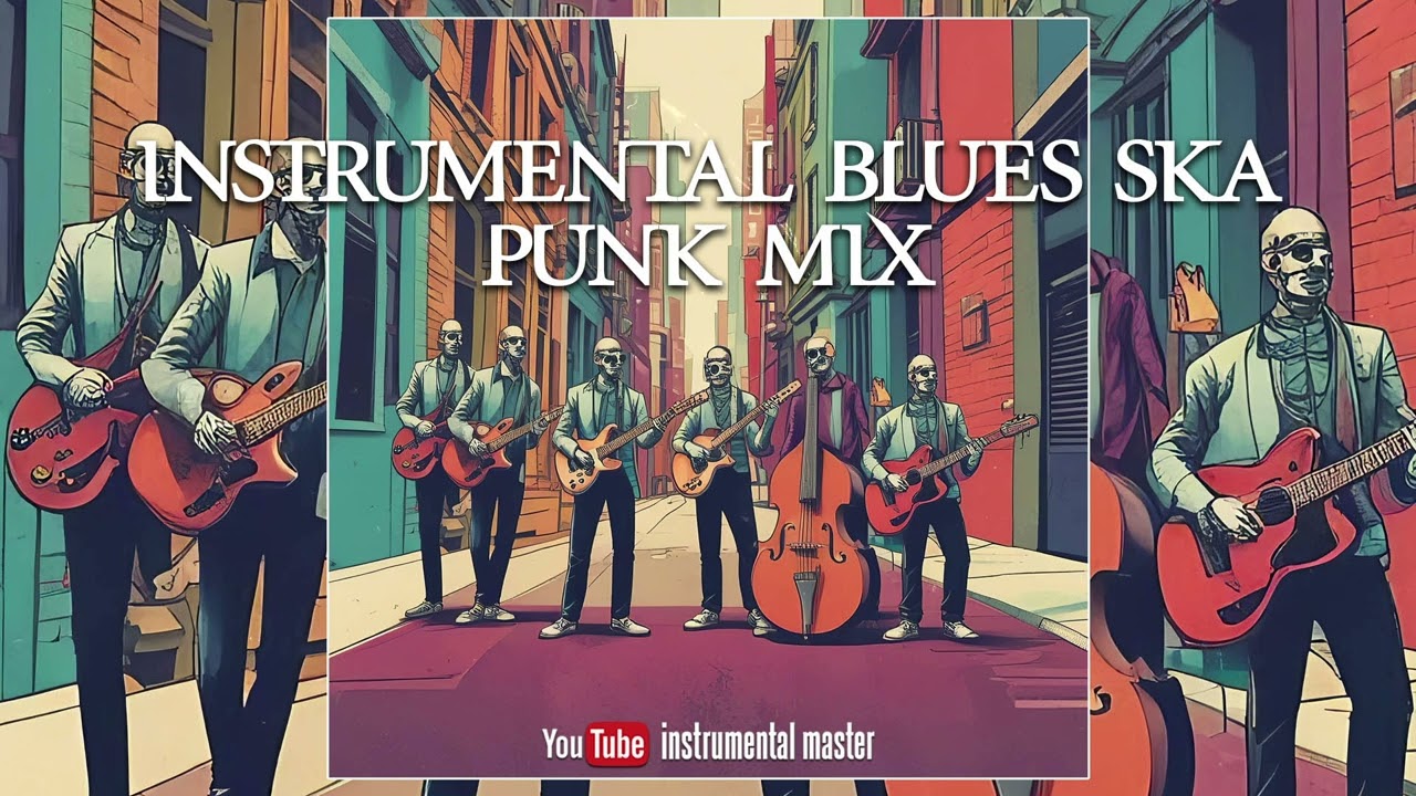 Instrumental Blues Ska Punk Mix | Best Blues & Ska Punk Music Compilation 2025