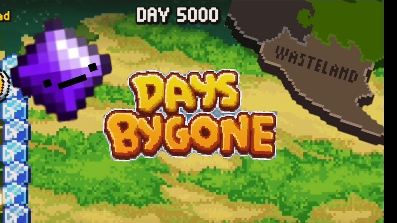 Days Bygone | 5000 Day | WASTELAND