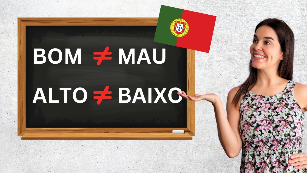 From CLUELESS to CLEVER: 50 Portuguese Adjectives and Opposites