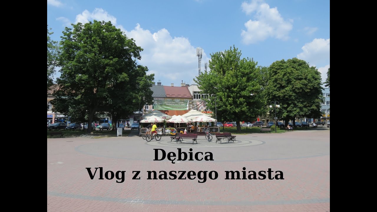 Dębica - VLOG z naszego miasta :)".