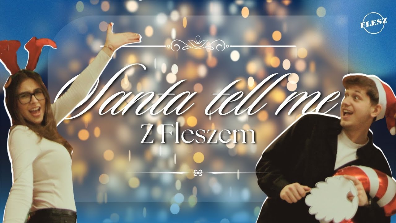 Flesz: Santa Tell Me