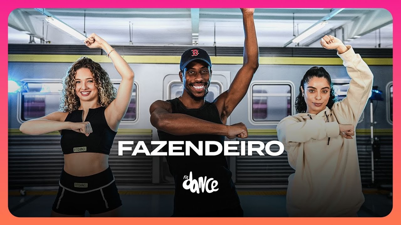 FAZENDEIRO - Luan Pereira | FitDance (Coreografia)