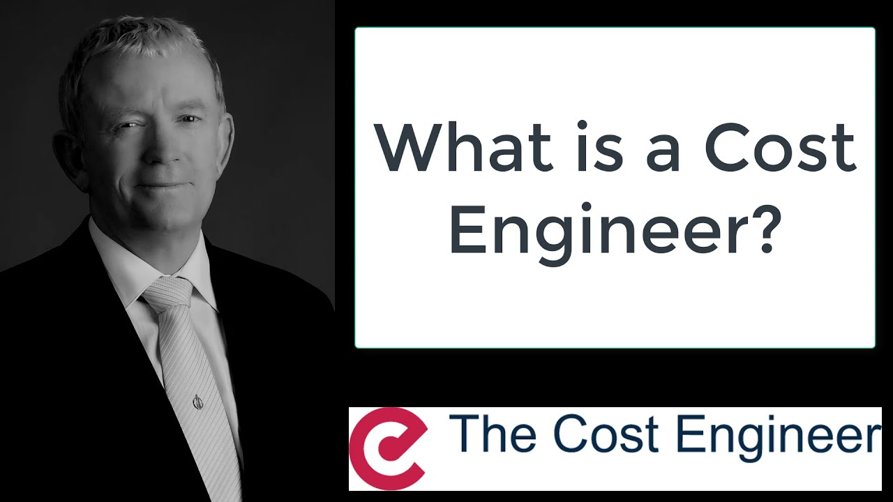 What is a Cost Engineer?