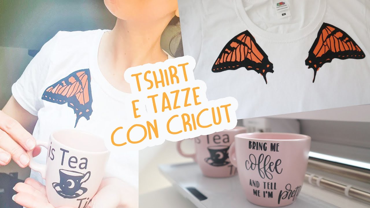 Tshirt e Tazze PERSONALIZZATE CON CRICUT MAKER 3