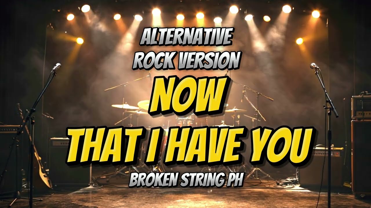 NOW THAT I HAVE YOU – THE COMPANY | ALTERNATIVE ROCK VERSION