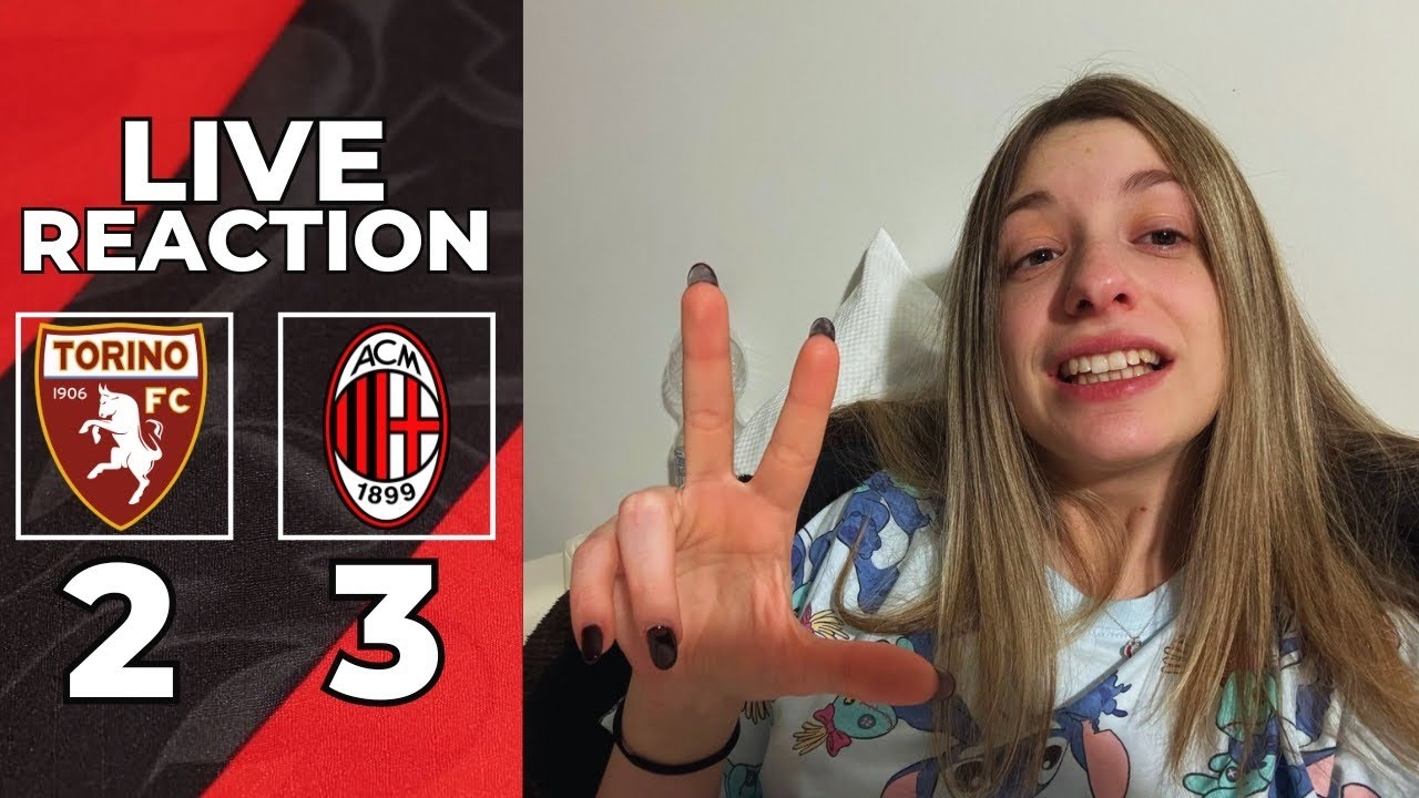 🔥 INFLUENZATA MA CHE GODURIAAAA! | TORINO 2-3 MILAN - LIVE REACTION
