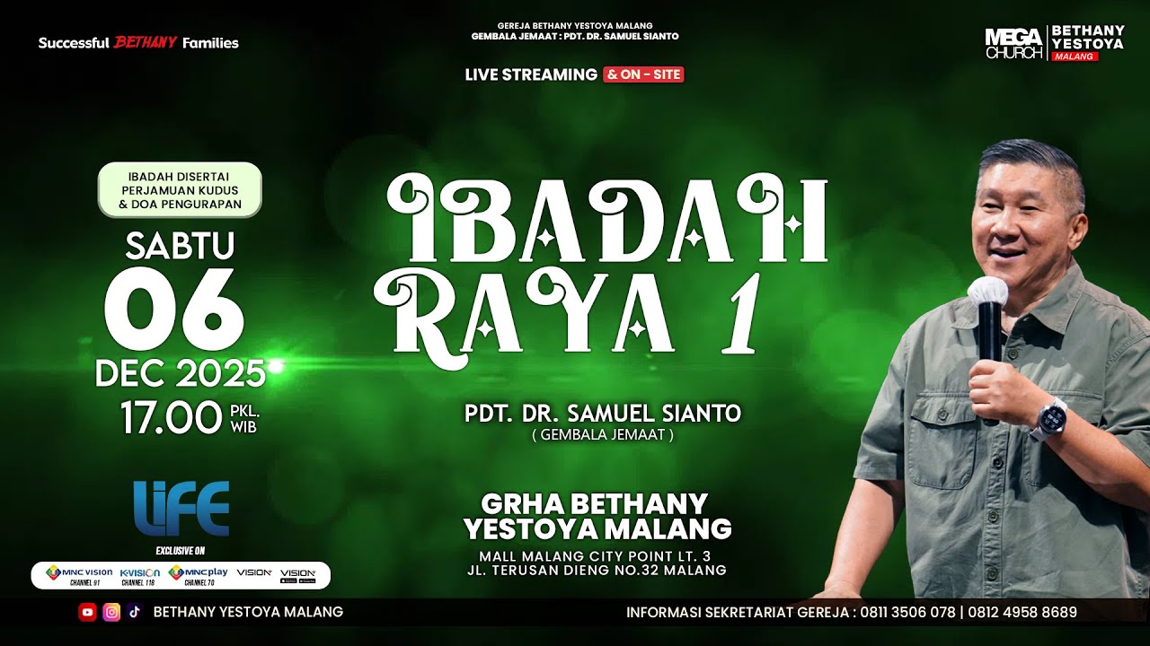 Ibadah Raya On-Site 1 (Tatap Muka) - Gereja Bethany Yestoya - 06 Des 2025 - Pdt. Dr. Samuel Sianto