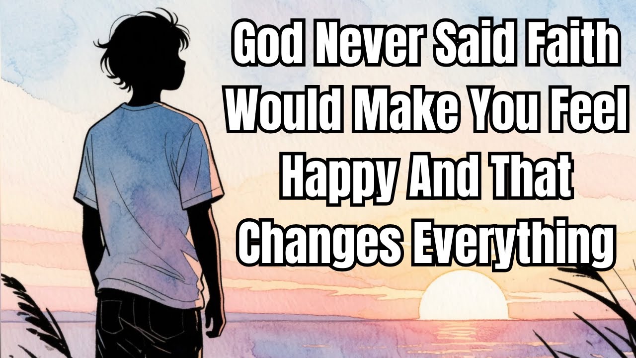 God Never Said Faith Would Make You Feel Happy And That Changes Everything | Faith in Practice