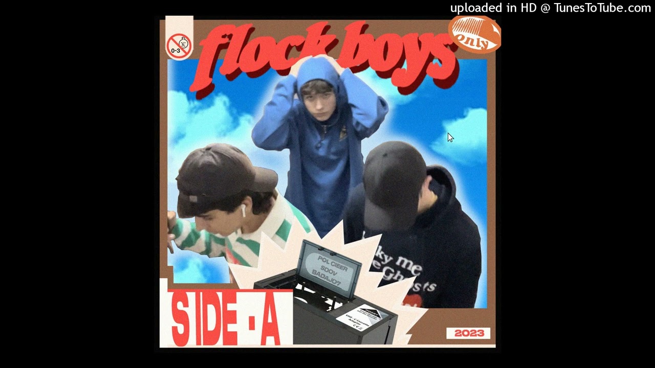 FLOCKBOYS - ASTROFLOCK (BONUS TRACK)