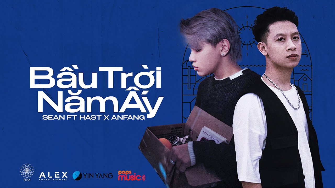 SEANPOET | BẦU TRỜI NĂM ẤY ft. HAST x ANFANG (OFFICIAL LYRIC VIDEO)
