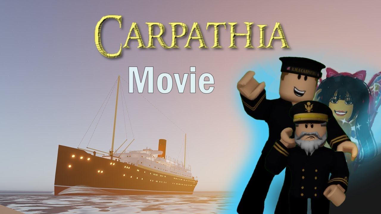 Фильм Карпатия в Roblox.