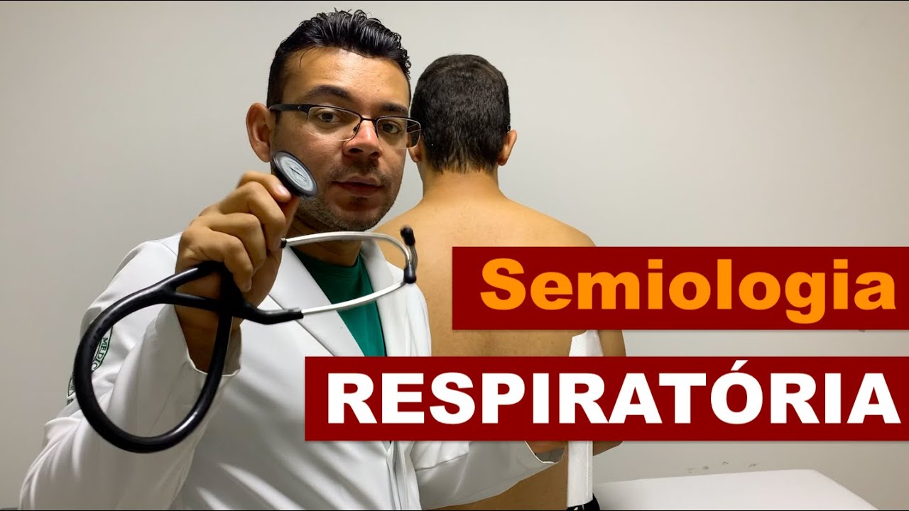 Semiologia Respiratória