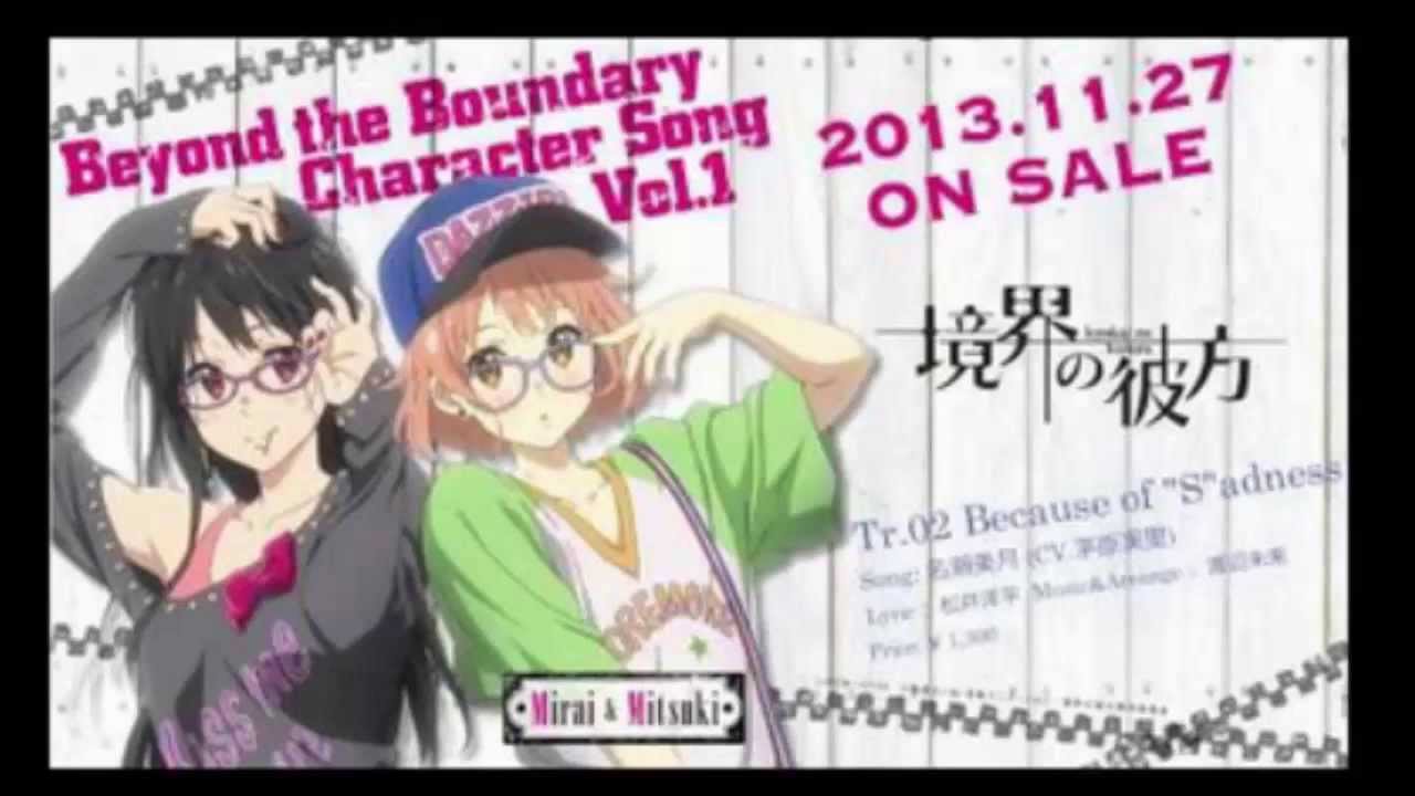 Kyoukai no Kanata Character Song - Ordinary Girl's Talk! (Mitsuki Nase & Mirai Kuriyama)