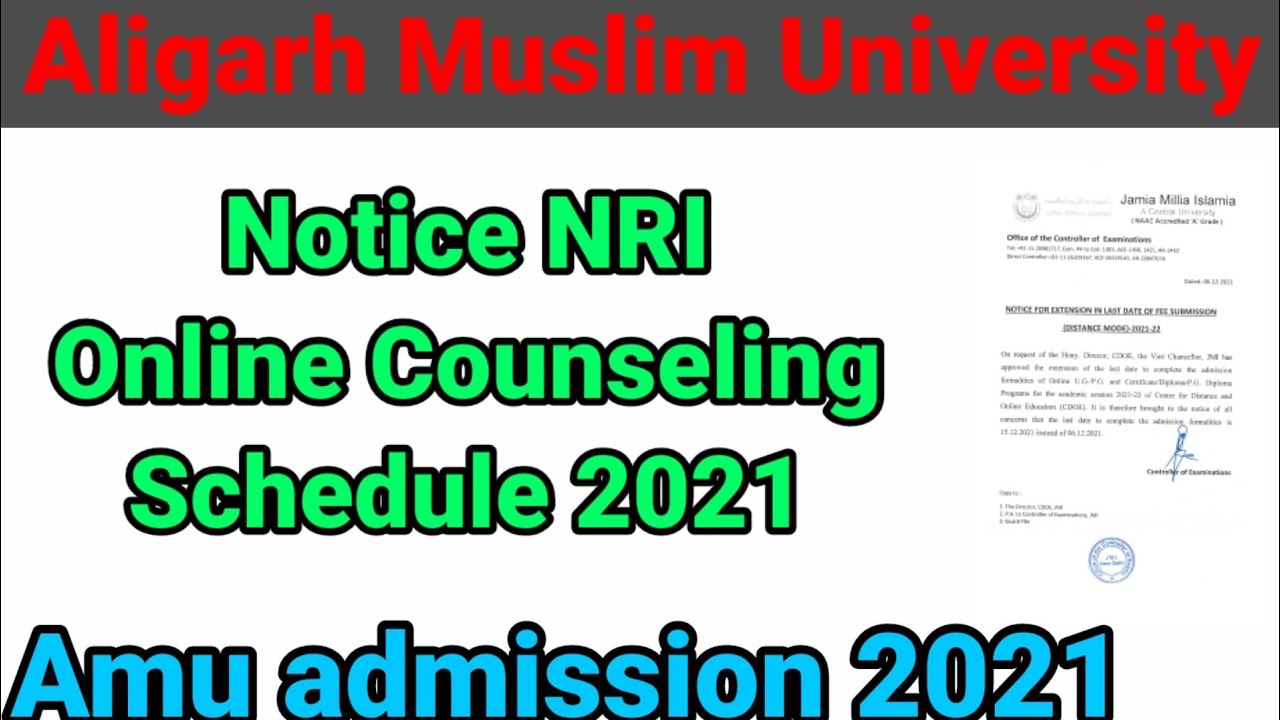 amu online counseling schedule 2021 AMU NRI / foreign national online counseling  schedule 2021 firm