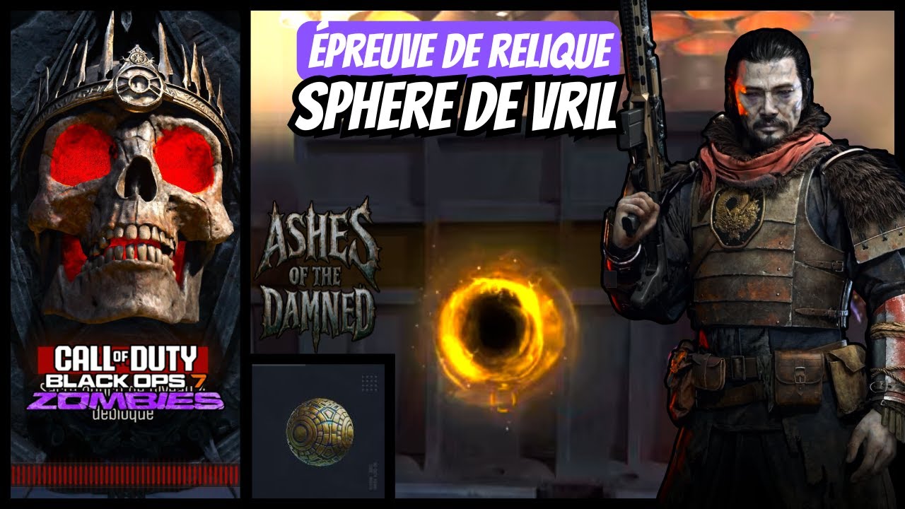 [BO7] ASHES OF THE DAMNED : Épreuve de Relique Sphère de Vril | Call of Duty