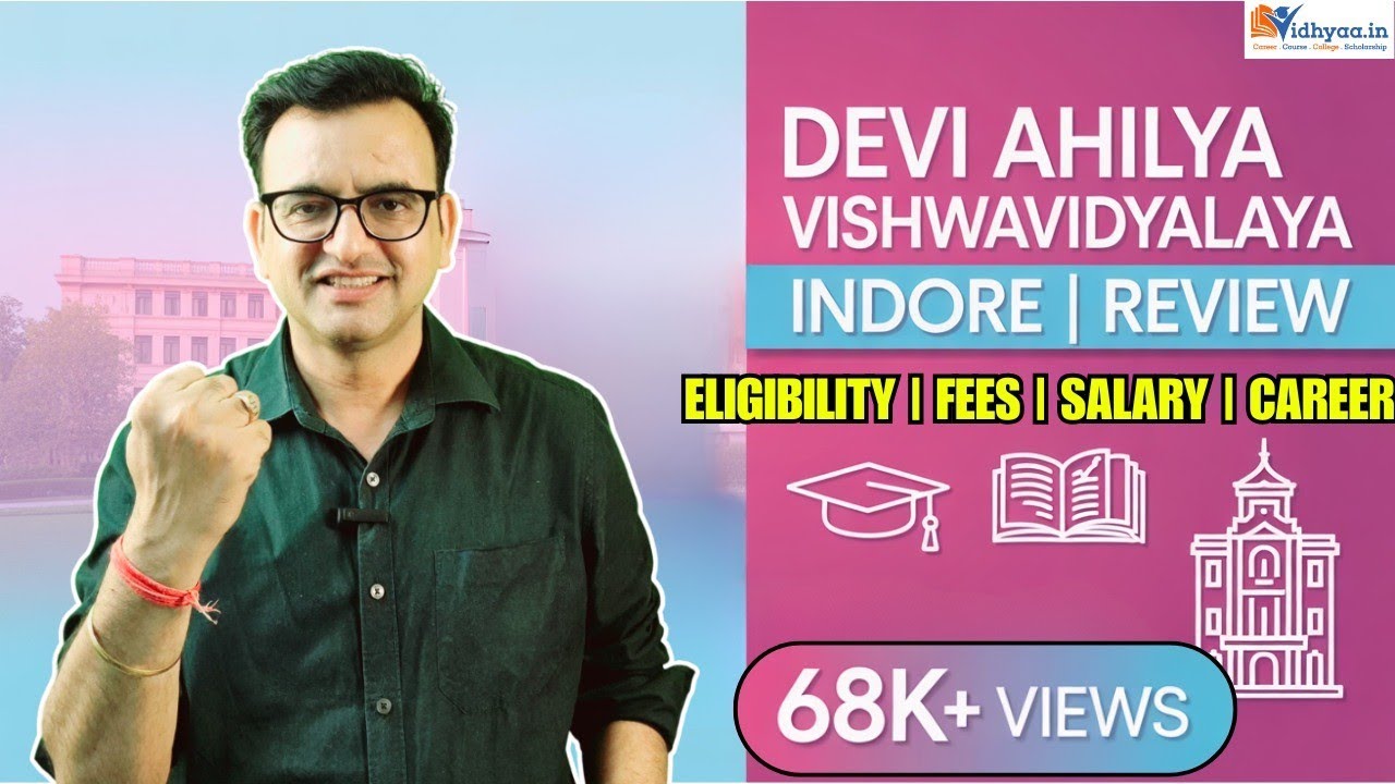 DEVI AHILYA VISHWAVIDYALAYA INDORE CAMPUS REVIEW 2026 | ADMISSION | FEE STRUCTURE | COURSE DETAILS