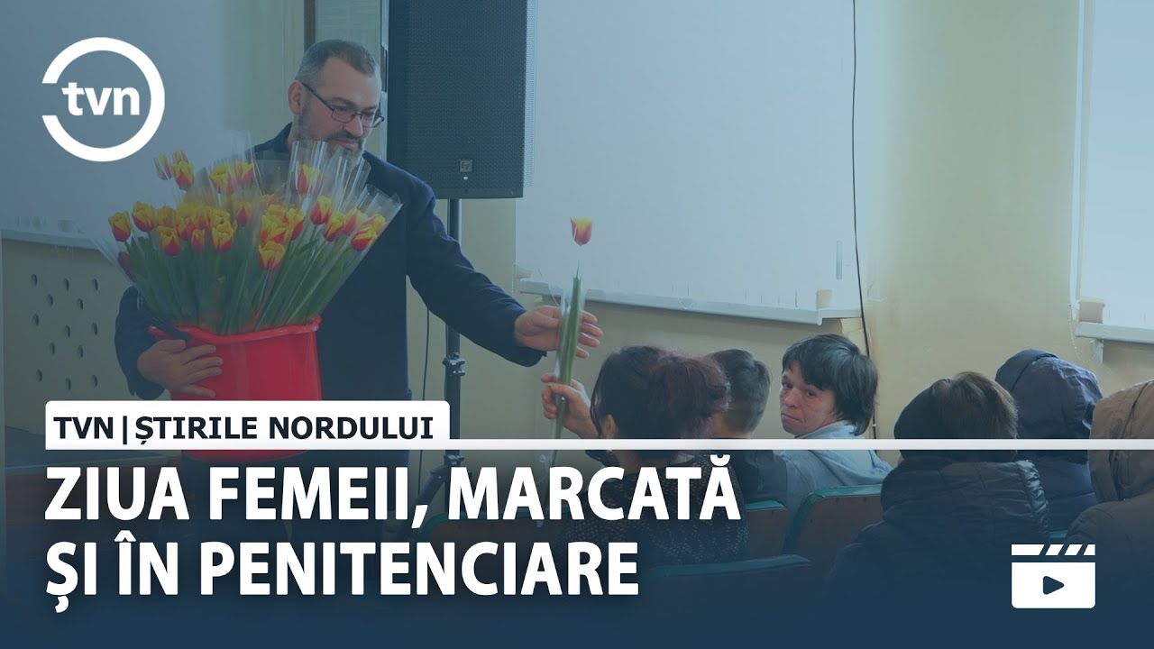 ZIUA FEMEII, MARCATĂ ȘI ÎN PENITENCIARE