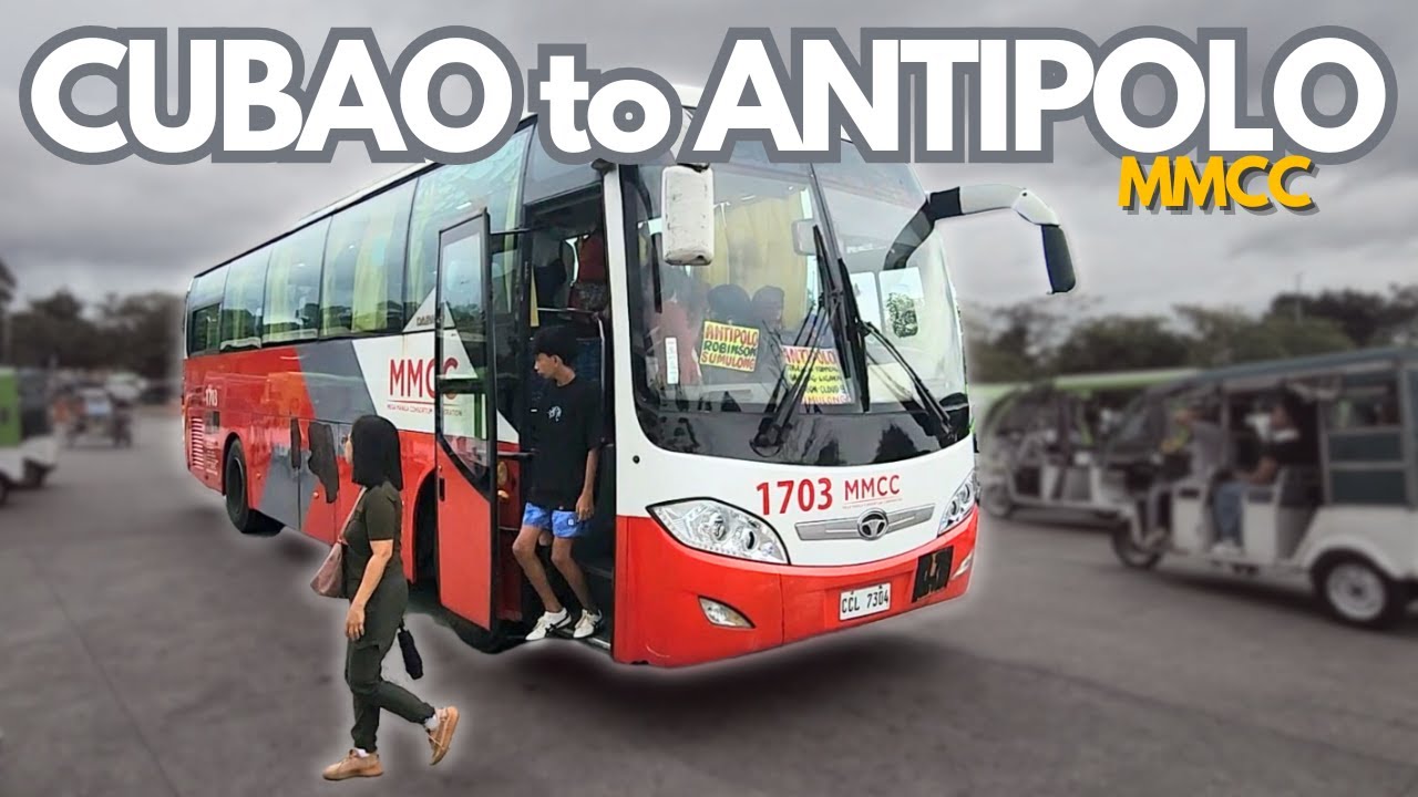 A quick bus ride from Cubao to Antipolo, Rizal Province | MMCC