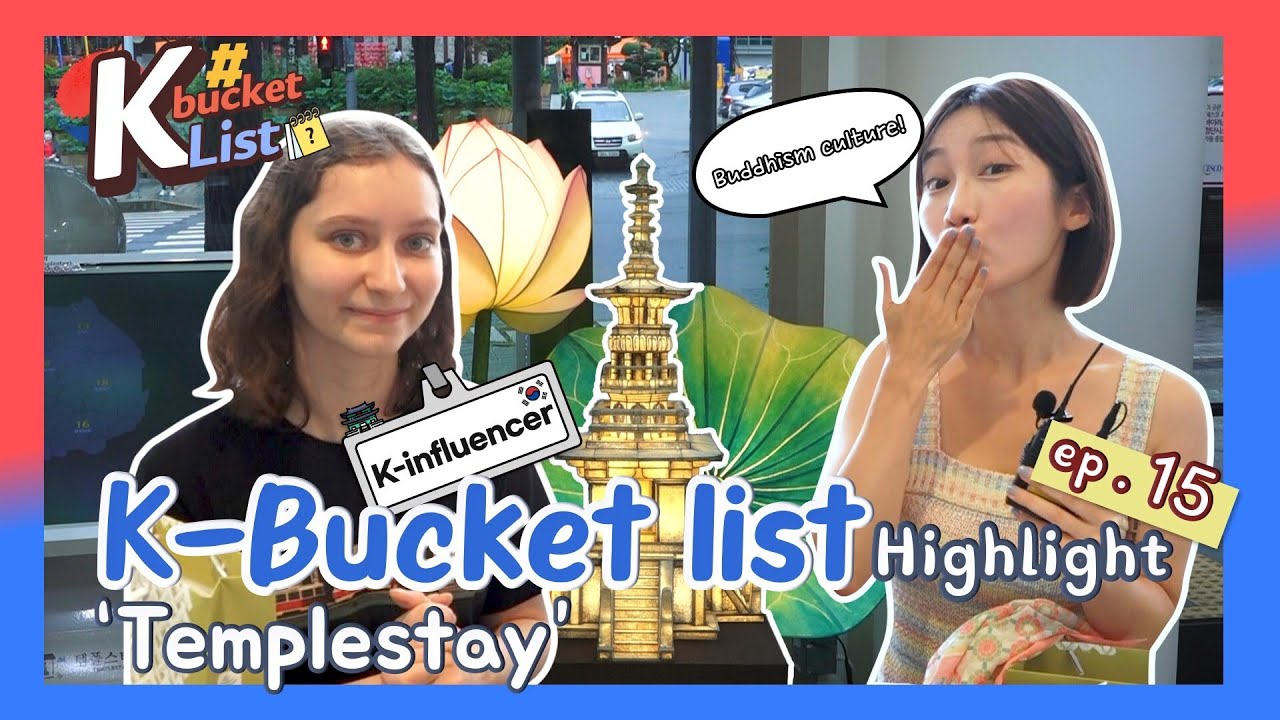 [K-bucket List] Take your time and learn the mindfulness 🧎‍♂️🧎‍♀️ EP. 15 Temple Stay