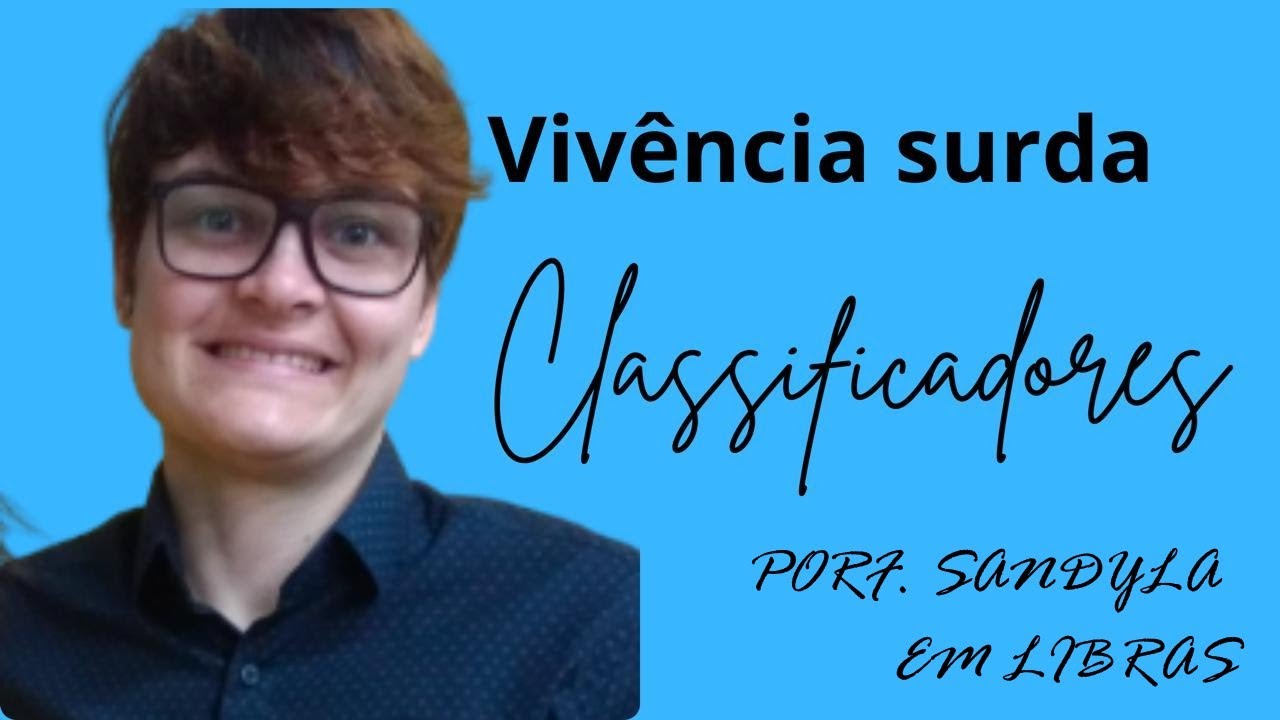 ONTEM, AULA DO CURSO DE LIBRAS – CLASSIFICADORESPROFESSORA: SANDYLA (SURDA)DATA: 10/12/2025