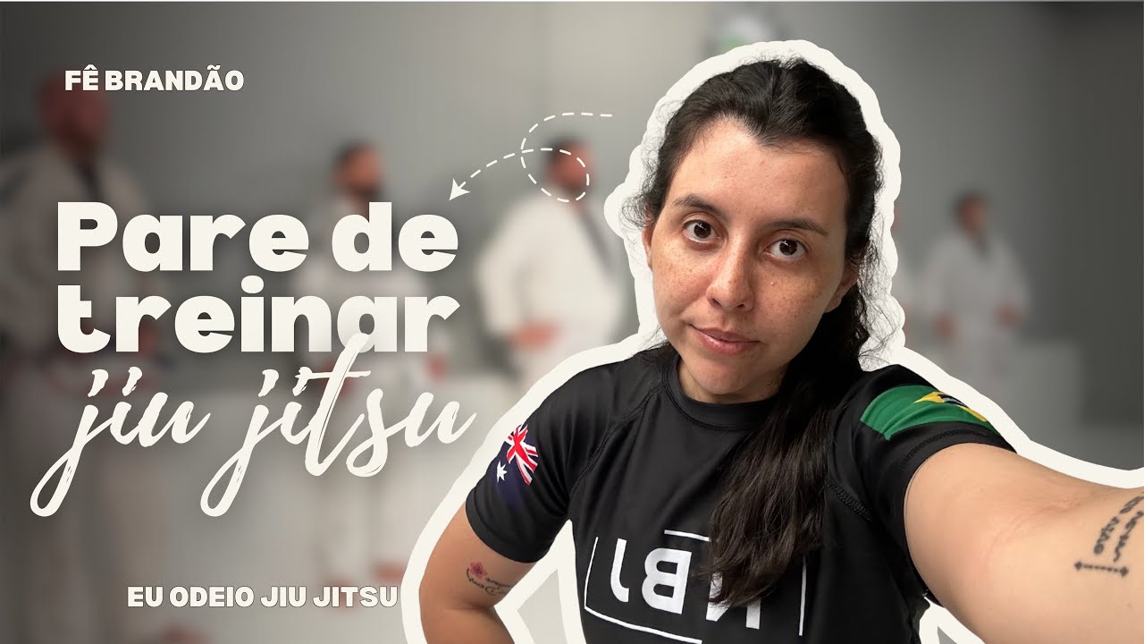 Por quê decidi dar uma chance pro jiu jitsu - o que mudou