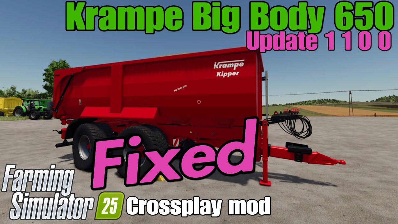 Krampe Big Body 650 / FS25 UPDAT Mar 11/25