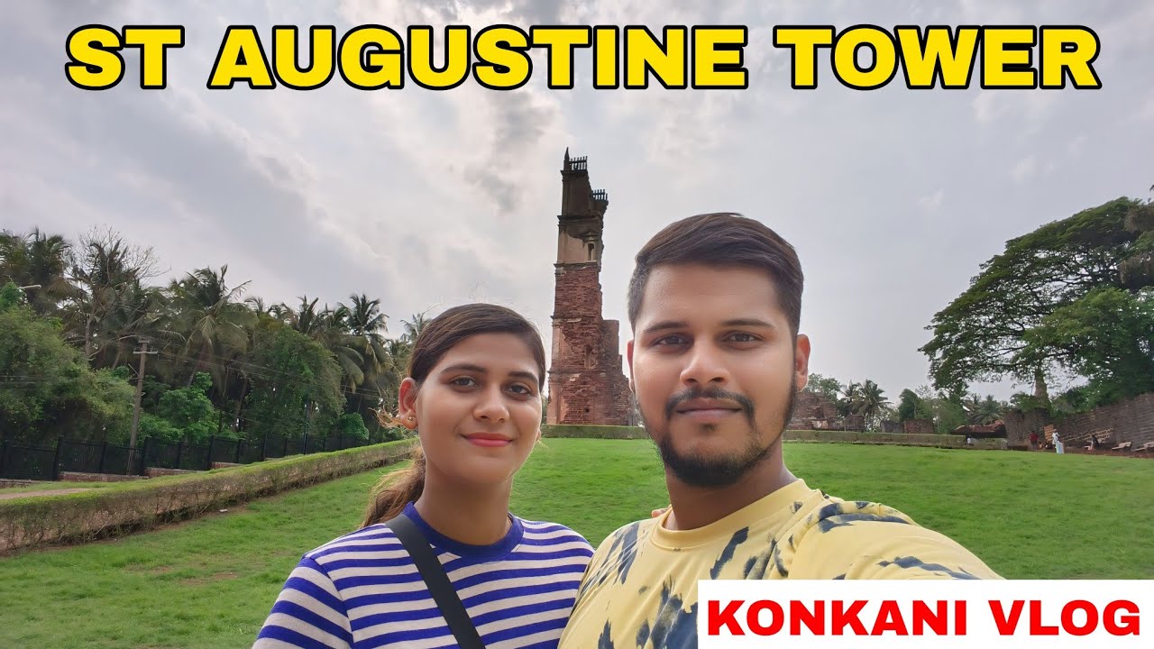 St Augustine Tower | Goa | Konkani Vlog