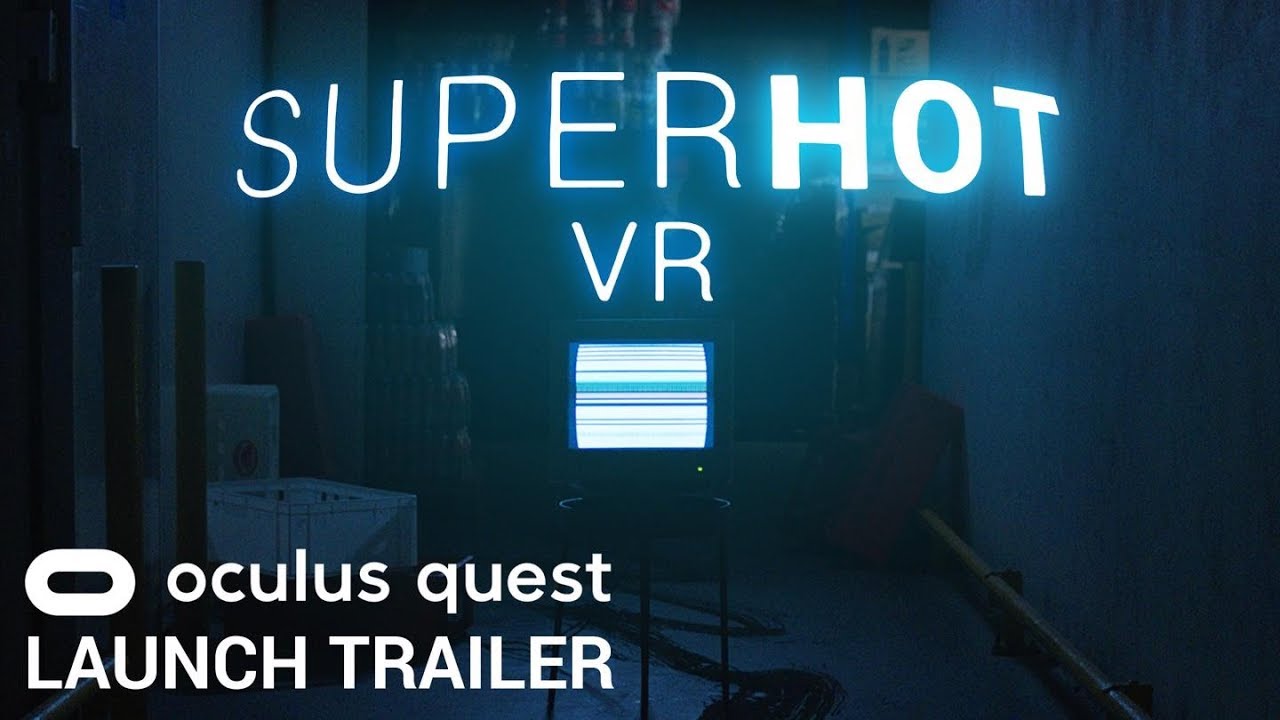 SUPERHOT VR on Quest Launch Trailer