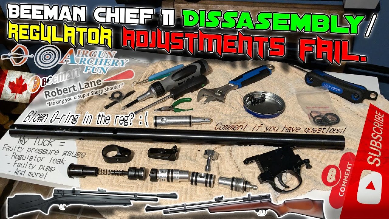 Beeman Chief II PCP Air Rifle: Complete Teardown and Reassembly (Regulator adjustment goes wrong.)