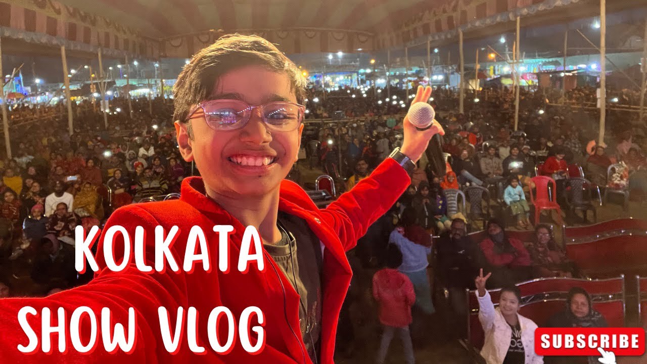 Kolkata show vlog || Part -2 || Aum Agrahari
