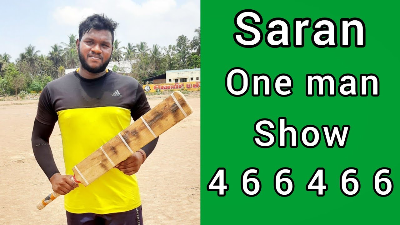Saran one man show / Chennai vs Lalgudi /25k Mannarkudi /Cricket