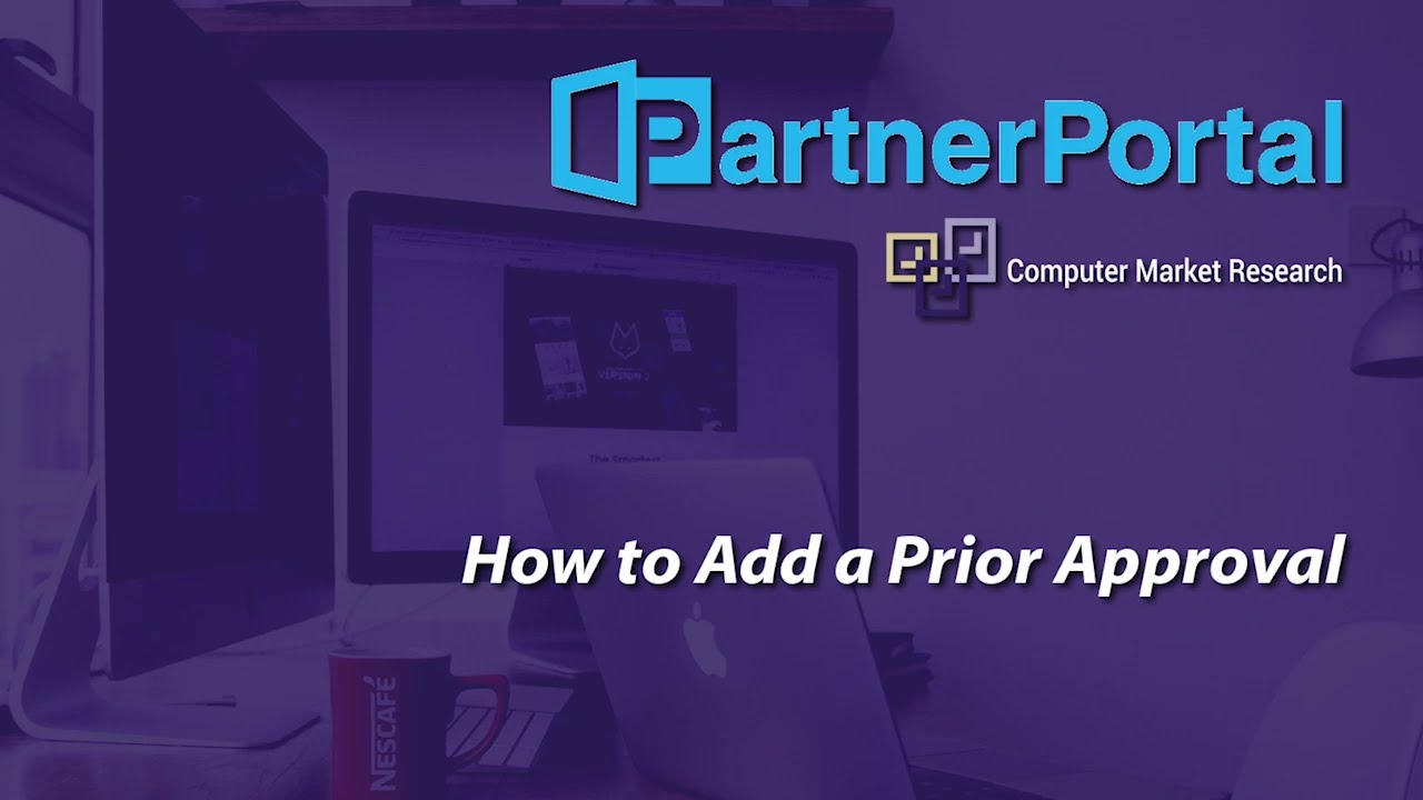 PartnerPortal - How to Add a Prior Approval - Updated Training 2026