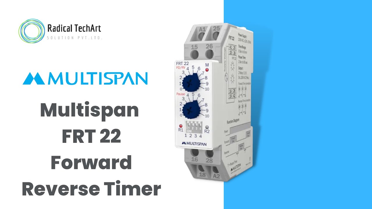 AUTOMATIC REVERSE FORWARD Timer. MULTISPAN FRT-22 Timer Wiring RadicalTechArt I RadicalTalks I