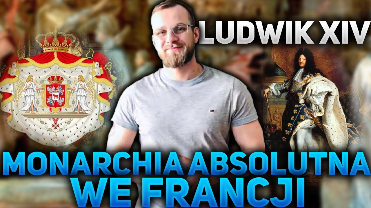MONARCHIA ABSOLUTNA WE FRANCJI