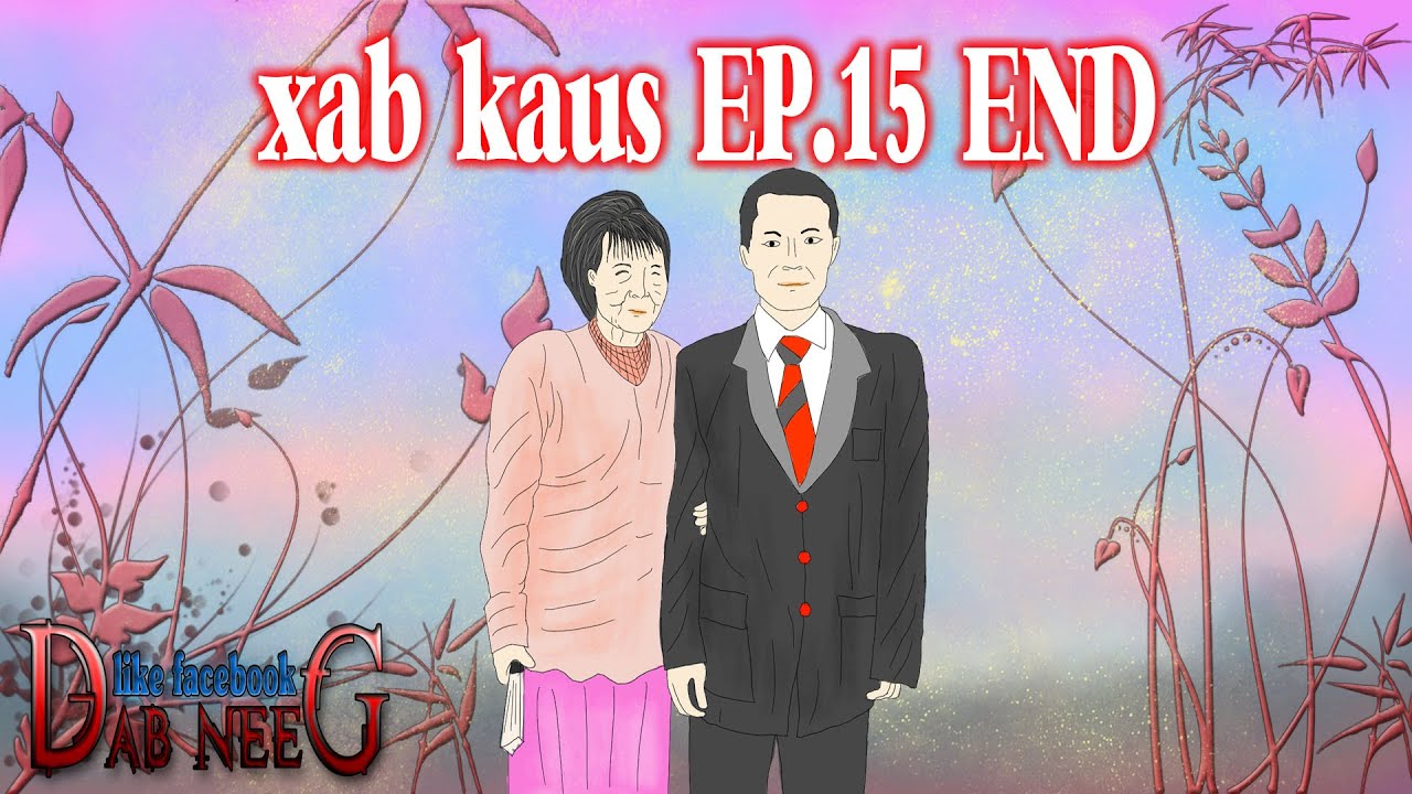xab kaus EP#15 END