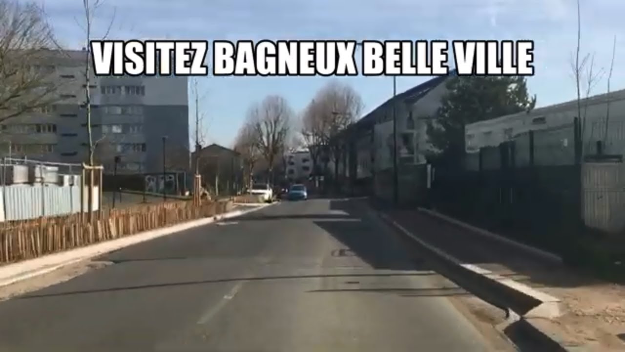 Visitez Bagneux belle ville-Roote 4K- Drinving- Region de france