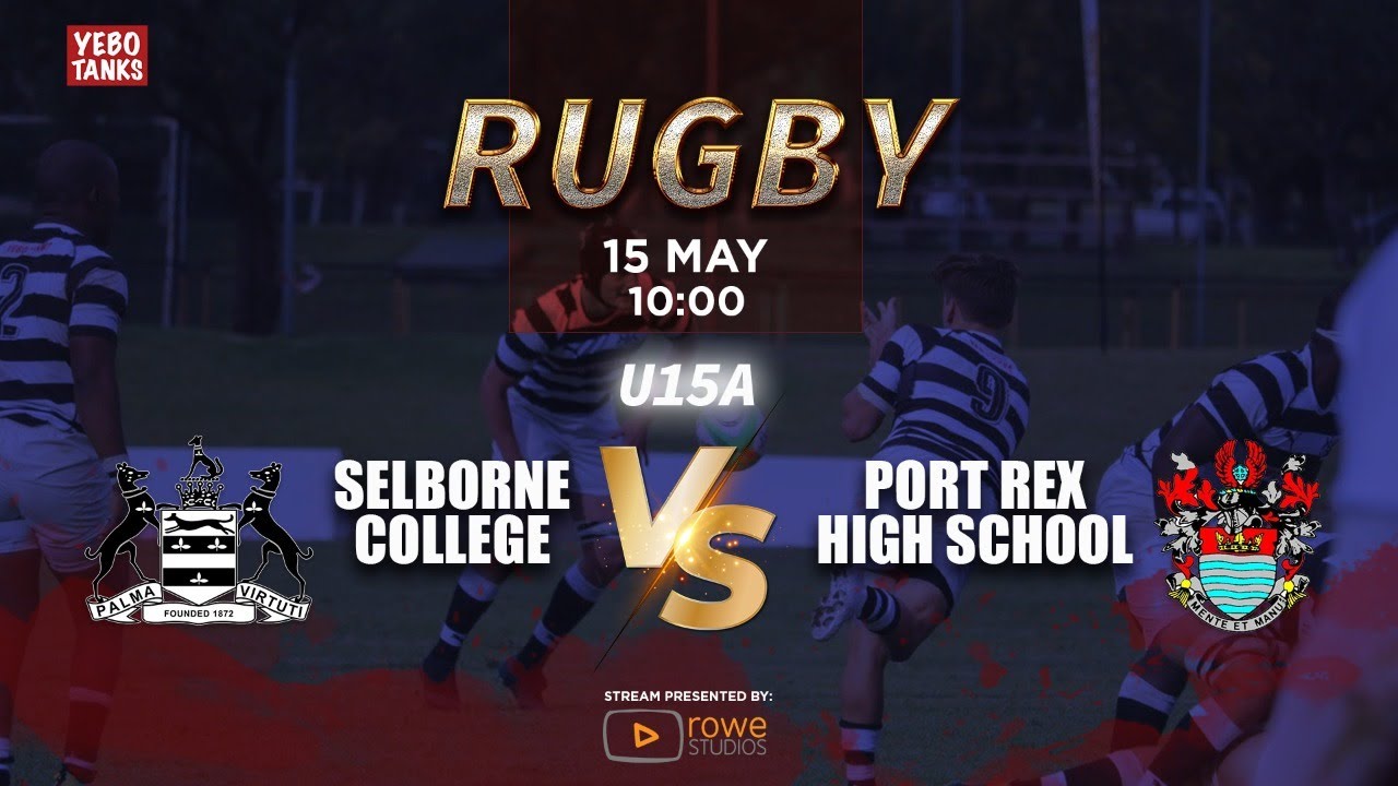 Selborne College u15A vs Port Rex u15A Rugby