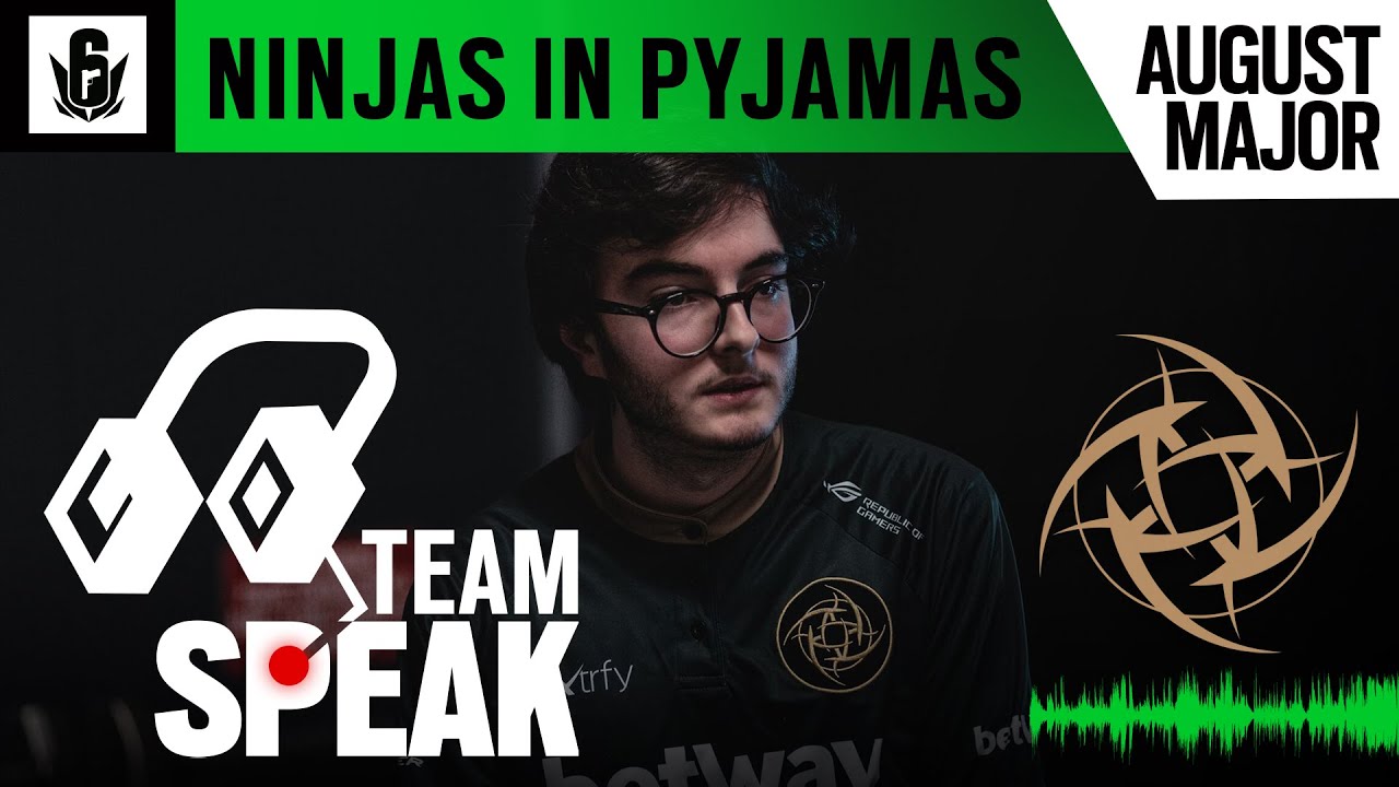 #SIXMAJOR | TEAM SPEAK | NIP | Rainbow Six Siege