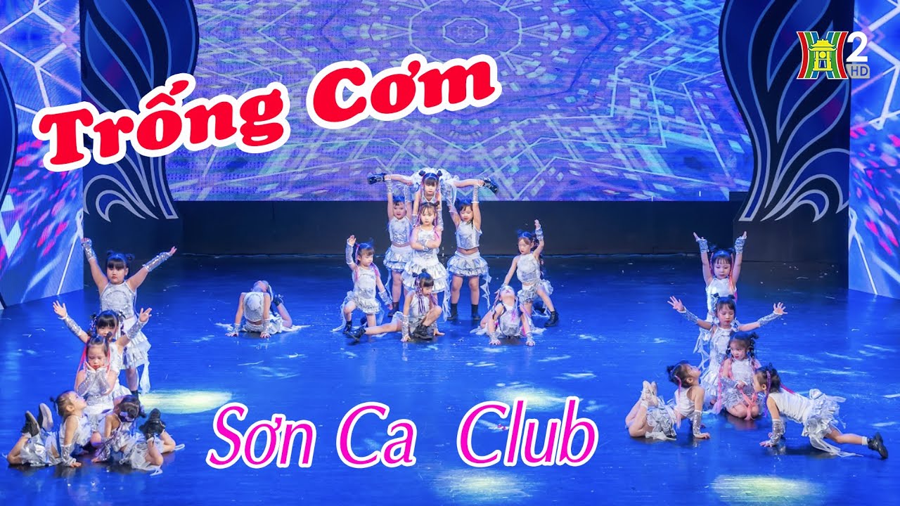 Kids dance TRỐNG CƠM remix - CLB Nghệ thuật Sơn Ca | Bay Cao Ước Mơ