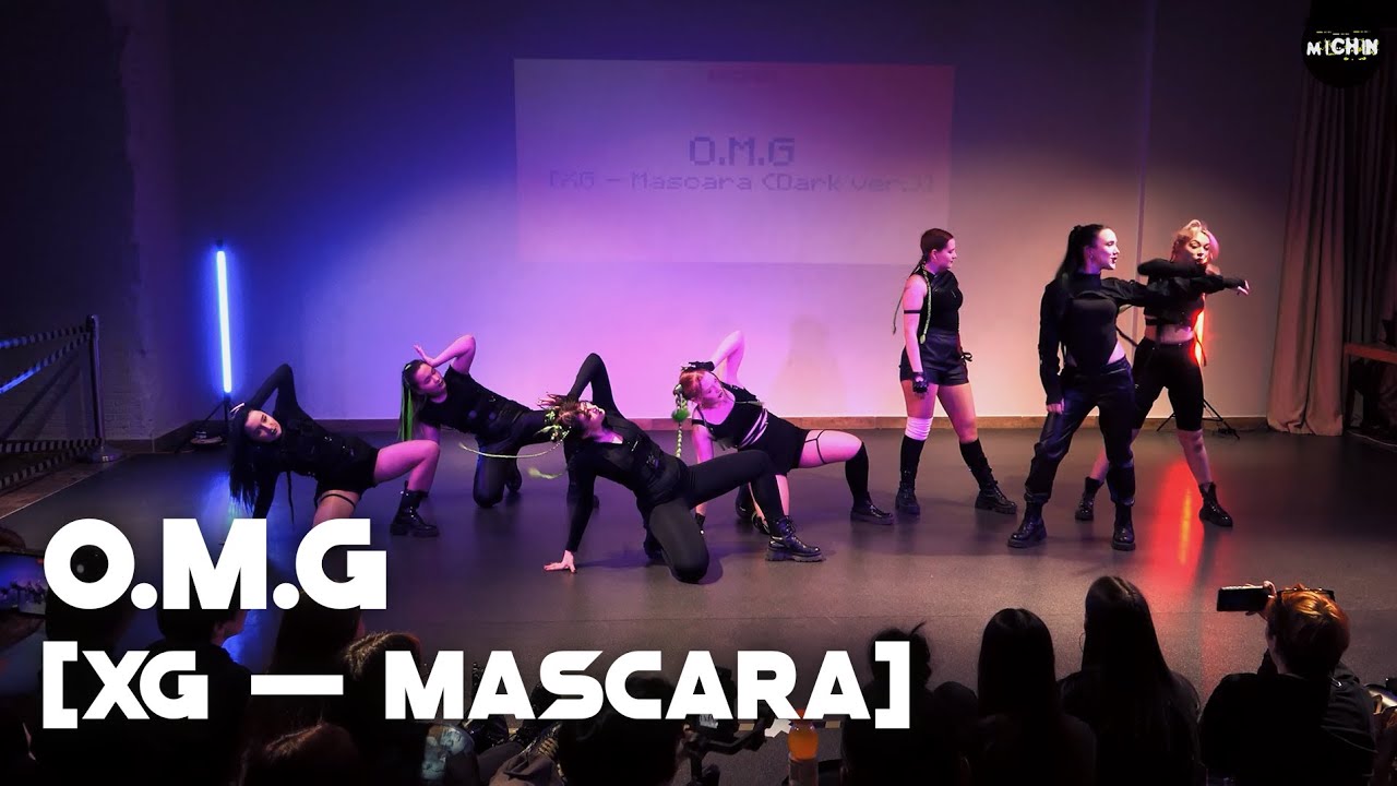 MASCARA — XG | O.M.G (TEAM) [MICHIN K-POP BATTLE VOL.2]