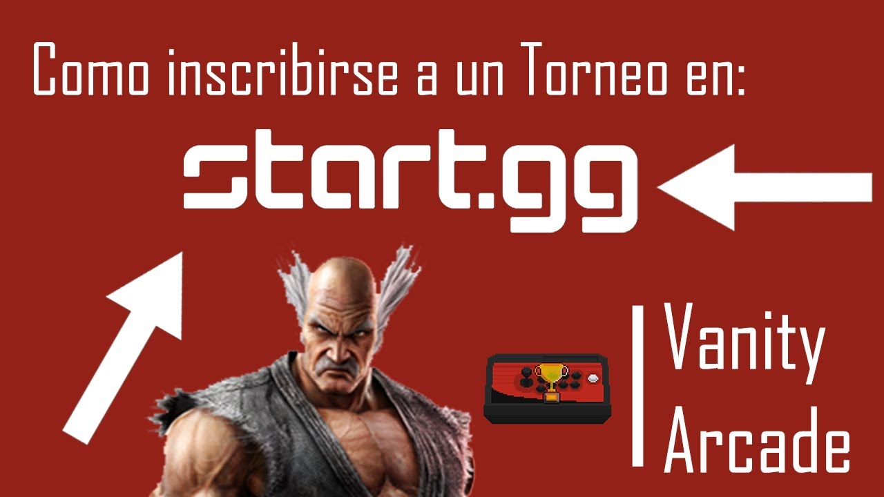 Como inscribirse en un torneo en Start.gg | Vanity Arcade