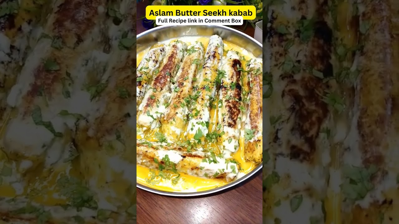 Aslam Butter Chicken Seekh Kabab #shorts #foodshorts #aslambutterchicken #kabab #funnyshorts #reels