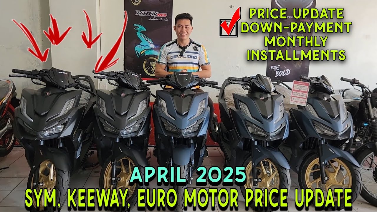 KEEWAY SYM EURO MOTOR PRICE PHILIPPINES APRIL 2025