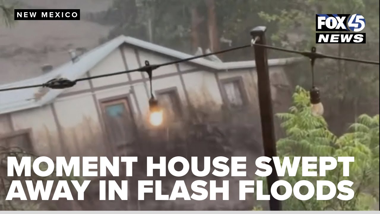 Moment house is swept away in Ruidoso, New Mexico flash flooding