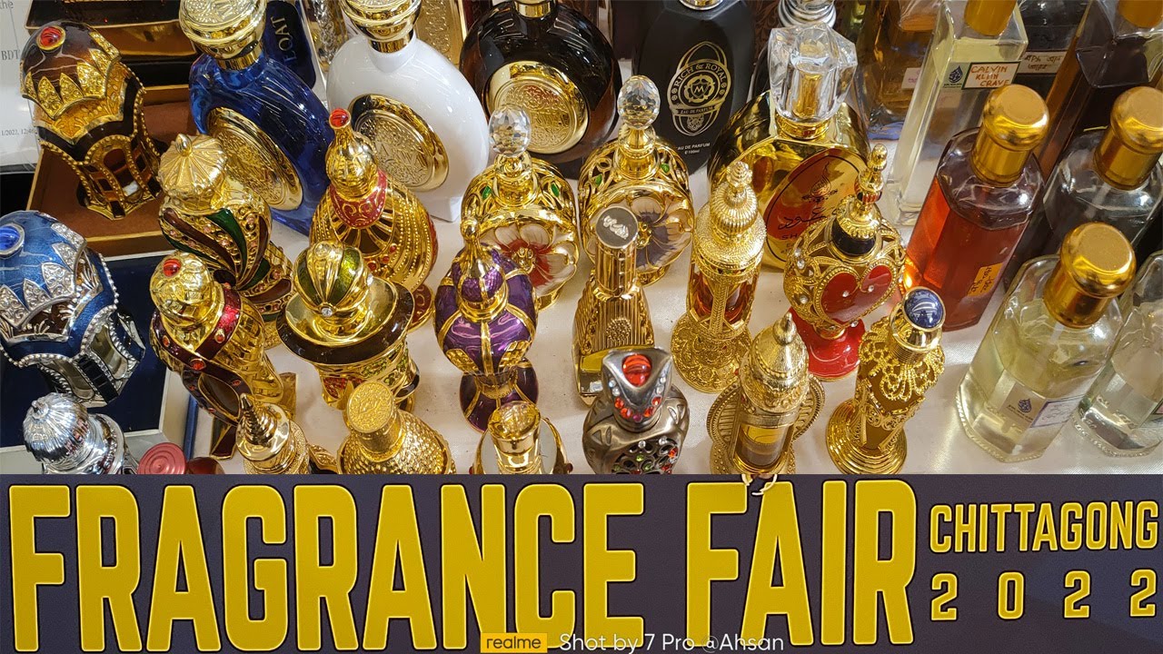 Fragrance Fair Chittagong 2022 | ঘুরে আসুন চিটাগং সুগন্ধীর মেলা থেকে
